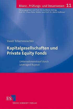 Tcherveniachki | Kapitalgesellschaften und Private Equity Fonds | Buch | 978-3-503-10351-5 | sack.de