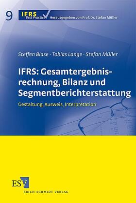Blase / Lange / Müller | IFRS: Gesamtergebnisrechnung, Bilanz und Segmentberichterstattung | Buch | sack.de