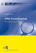 Müller |  IFRS: Fremdkapital | Buch |  Sack Fachmedien