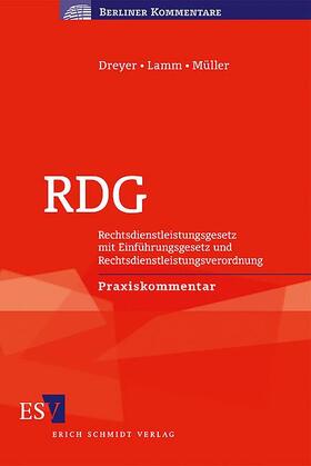 Dreyer / Lamm / Müller | Dreyer, H: Rechtsdienstleistungsgesetz (RDG) | Buch | 978-3-503-11026-1 | sack.de
