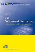 Tesch / Müller |  IFRS: Zwischenberichterstattung | Buch |  Sack Fachmedien