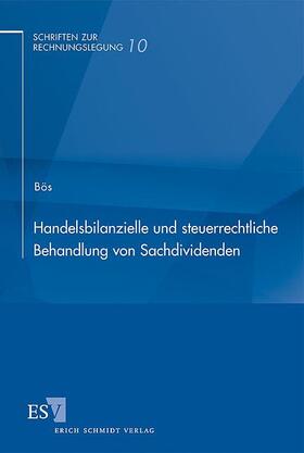 Bös | Handelsbilanzielle und steuerrechtliche Behandlung von Sachdividenden | Buch | 978-3-503-11242-5 | sack.de
