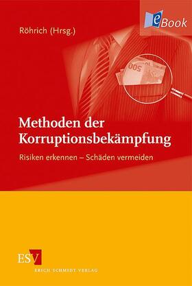 Röhrich | Methoden der Korruptionsbekämpfung | E-Book | sack.de