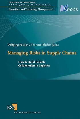 Kersten / Blecker |  Managing Risks in Supply Chains | eBook | Sack Fachmedien