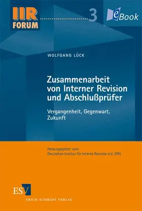 Lück |  Zusammenarbeit von Interner Revision und Abschlußprüfer | eBook | Sack Fachmedien