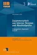 Lück |  Zusammenarbeit von Interner Revision und Abschlußprüfer | eBook | Sack Fachmedien