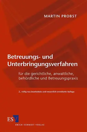 Probst |  Betreuungs- und Unterbringungsverfahren | Buch |  Sack Fachmedien