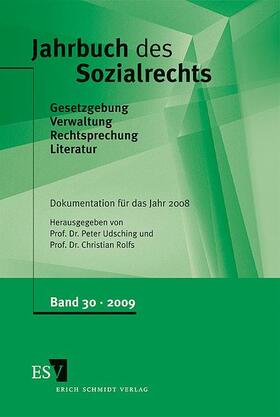 Udsching / Rolfs | Jahrbuch des Sozialrechts
Dokumentation für das Jahr 2008 | Buch | 978-3-503-12085-7 | sack.de