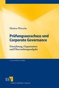 Warncke |  Prüfungsausschuss und Corporate Governance | Buch |  Sack Fachmedien