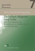 Stein / Fasold / Detering |  Zwischen Mignon und Lulu | Buch |  Sack Fachmedien