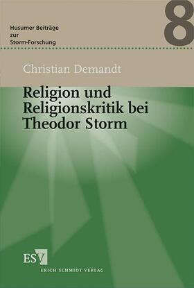 Demandt | Religion und Religionskritik bei Theodor Storm | Buch | 978-3-503-12235-6 | sack.de