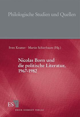Schierbaum / Kramer |  Nicolas Born und die politische Literatur, 1967-1982 | Buch |  Sack Fachmedien