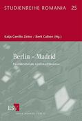 Callsen / Carrillo Zeiter |  Berlin - Madrid | Buch |  Sack Fachmedien