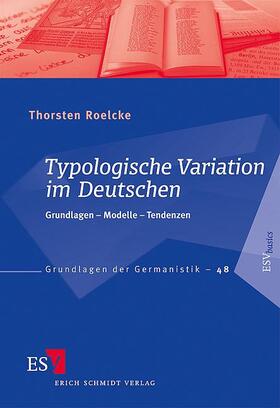 Roelcke |  Typologische Variation im Deutschen | Buch |  Sack Fachmedien