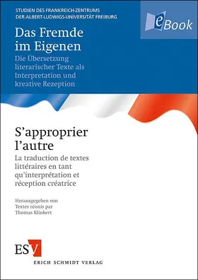 Klinkert |  Das Fremde im Eigenen / 
S'approprier l'autre | eBook | Sack Fachmedien