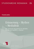 Jünke |  Erinnerung – Mythos – Medialität | Buch |  Sack Fachmedien