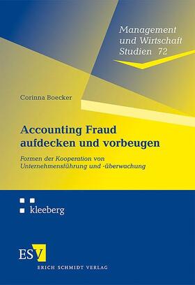 Boecker | Accounting Fraud aufdecken und vorbeugen | Buch | 978-3-503-12424-4 | sack.de