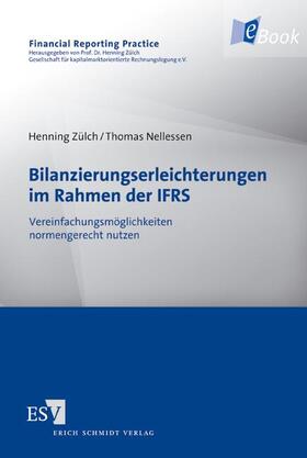 Zülch / Nellessen | Bilanzierungserleichterungen im Rahmen der IFRS | E-Book | sack.de