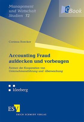 Boecker | Accounting Fraud aufdecken und vorbeugen | E-Book | sack.de