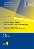 Boecker |  Accounting Fraud aufdecken und vorbeugen | eBook | Sack Fachmedien