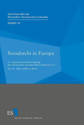 Redaktion: Prof. Dr. Dr. h.c. Eberhard Eichenhofer | Sozialrecht in Europa | Buch | 978-3-503-12495-4 | sack.de