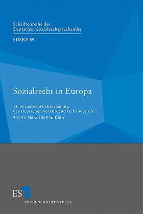 Redaktion: Prof. Dr. Dr. h.c. Eberhard Eichenhofer | Sozialrecht in Europa | Buch | 978-3-503-12495-4 | sack.de