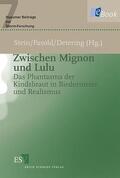 Stein / Fasold / Detering |  Zwischen Mignon und Lulu | eBook | Sack Fachmedien