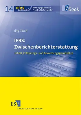 Tesch |  IFRS: Zwischenberichterstattung | eBook | Sack Fachmedien