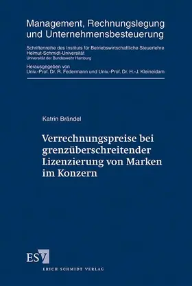 Brändel |  Verrechnungspreise bei grenzüberschreitender Lizenzierung von Marken im Konzern | Buch |  Sack Fachmedien