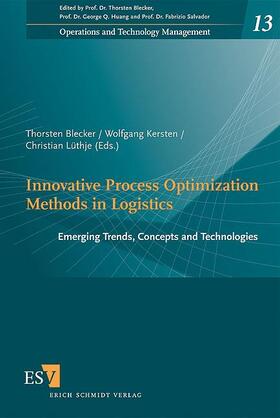 Blecker / Kersten / Lüthje | Innovative Process Optimization Methods in Logistics | Buch | 978-3-503-12683-5 | sack.de