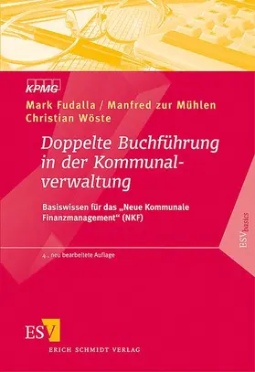 Fudalla / Mühlen / Wöste |  Doppelte Buchführung in der Kommunalverwaltung | Buch |  Sack Fachmedien