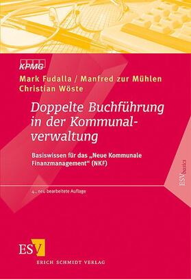 Fudalla / Mühlen / Wöste | Doppelte Buchführung in der Kommunalverwaltung | Buch | 978-3-503-12909-6 | sack.de