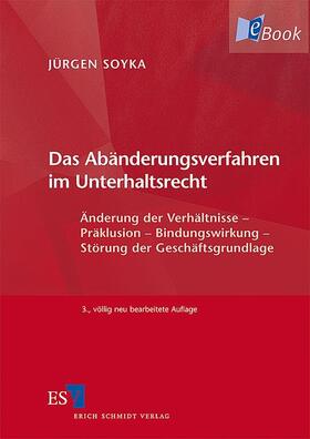 Soyka | Das Abänderungsverfahren im Unterhaltsrecht | E-Book | sack.de