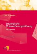 Becker |  Strategische Unternehmungsführung | Buch |  Sack Fachmedien