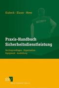 Kraheck / Klauer / Mews |  Praxis-Handbuch Sicherheitsdienstleistung | Buch |  Sack Fachmedien
