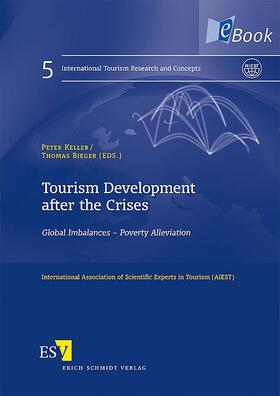 Keller / Bieger | Tourism Development after the Crises | E-Book | sack.de