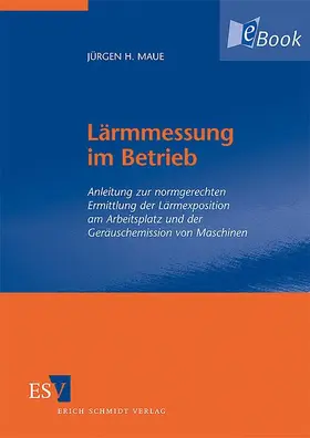 Maue |  Lärmmessung im Betrieb | eBook | Sack Fachmedien