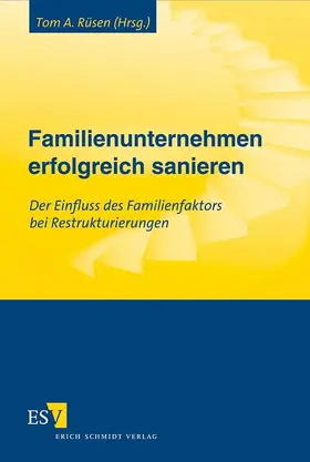 Rüsen |  Familienunternehmen erfolgreich sanieren | Buch |  Sack Fachmedien