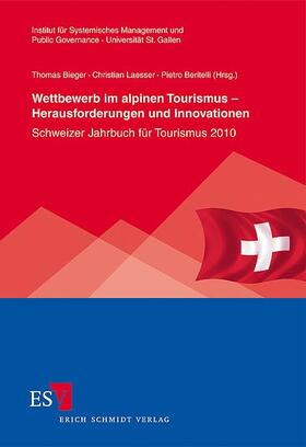Bieger / Laesser / Beritelli | Wettbewerb im alpinen Tourismus – Herausforderungen und Innovationen | Buch | 978-3-503-13024-5 | sack.de