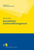 Sohn / Au |  Betriebliches Gefahrstoffmanagement | Buch |  Sack Fachmedien