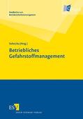 Sohn / Au |  Betriebliches Gefahrstoffmanagement | eBook | Sack Fachmedien