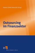 Hanten / Görke / Ketessidis |  Outsourcing im Finanzsektor | Buch |  Sack Fachmedien