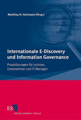 Hartmann | Internationale E-Discovery und Information Governance | Buch | 978-3-503-13074-0 | sack.de