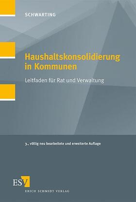Schwarting |  Haushaltskonsolidierung in Kommunen | Buch |  Sack Fachmedien