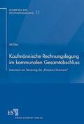Müller |  Kaufmännische Rechnungslegung im kommunalen Gesamtabschluss | Buch |  Sack Fachmedien