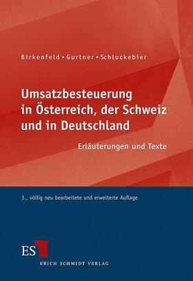 Birkenfeld / Gurtner / Schluckebier |  Umsatzbesteuerung in Österreich, der Schweiz und in Deutschland | Buch |  Sack Fachmedien