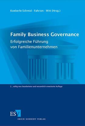 Koeberle-Schmid / Fahrion / Witt |  Family Business Governance | Buch |  Sack Fachmedien