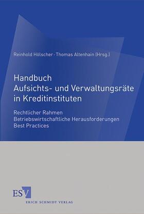 Hölscher / Altenhain | Handbuch Aufsichts- und Verwaltungsräte in Kreditinstituten | Buch | 978-3-503-13644-5 | sack.de