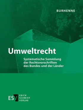 Burhenne |  Umweltrecht - Einzelbezug | Loseblattwerk |  Sack Fachmedien