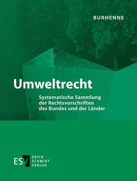 Burhenne | Umweltrecht - Einzelbezug | Loseblattwerk | sack.de